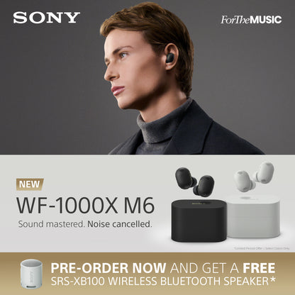 Sony WF-1000XM6 Wireless Noise Cancelling Earbuds